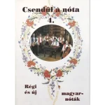 Vedd meg most Csendül a nóta 4.